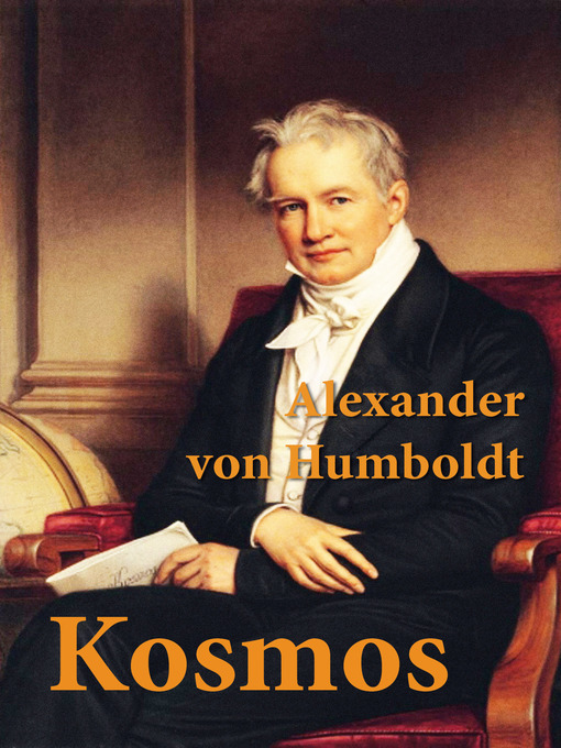 Title details for Kosmos by Alexander von Humboldt - Available